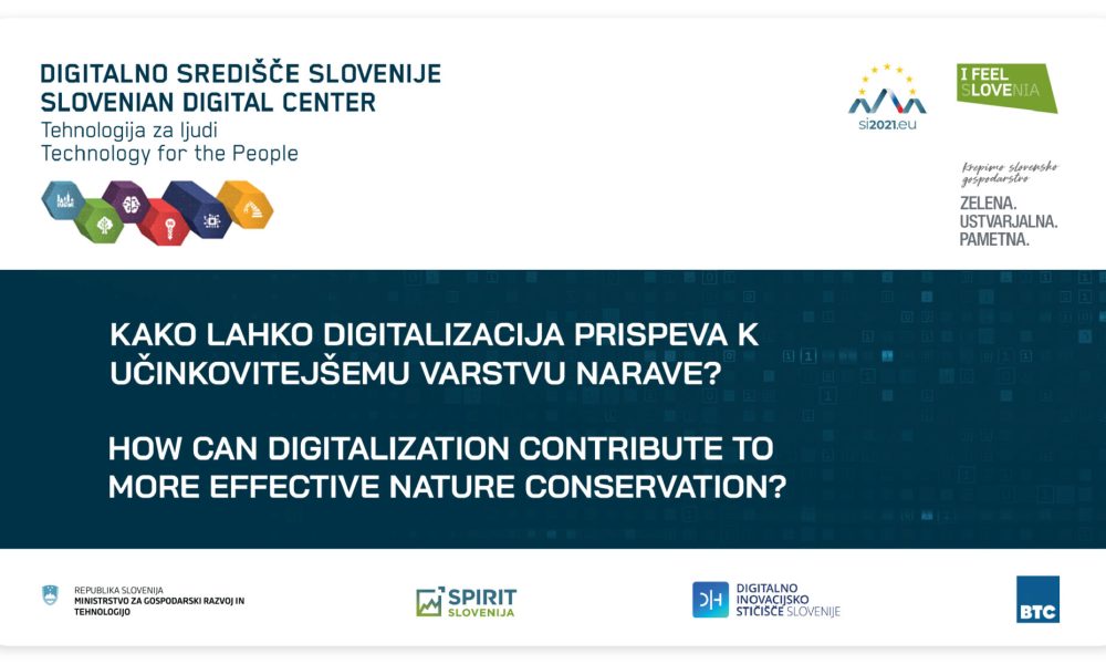 KAKO LAHKO DIGITALIZACIJA PRISPEVA K UČINKOVITEJŠEM VARSTVU NARAVE?
