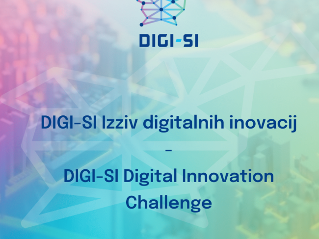Poziv za prijavo na Izziv digitalnih Inovacij