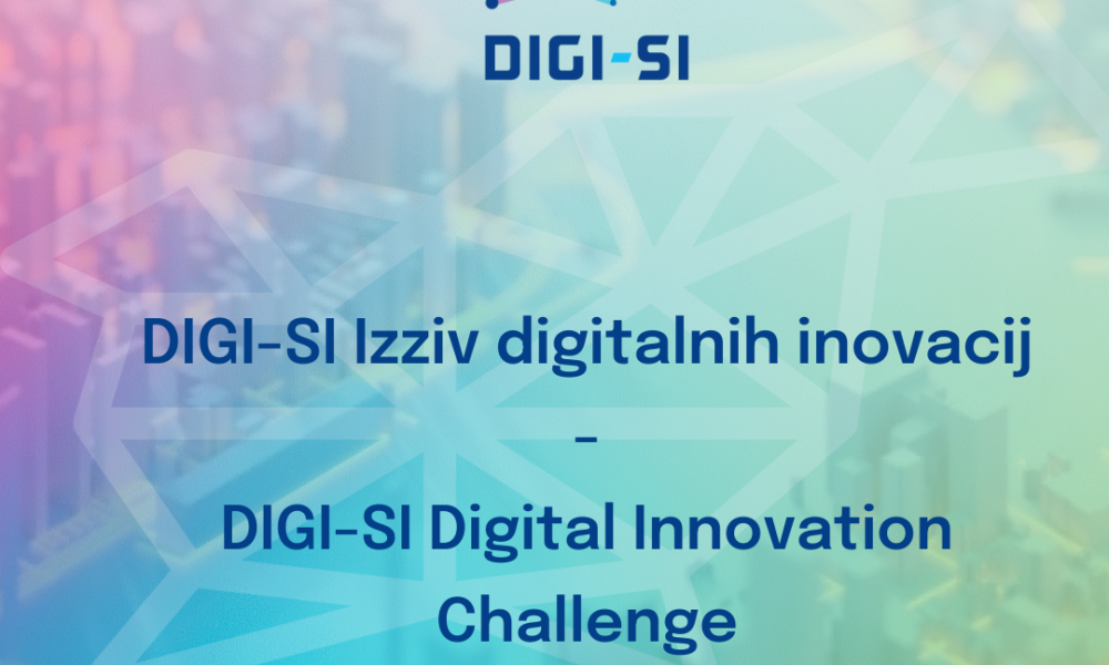 Poziv za prijavo na Izziv digitalnih Inovacij